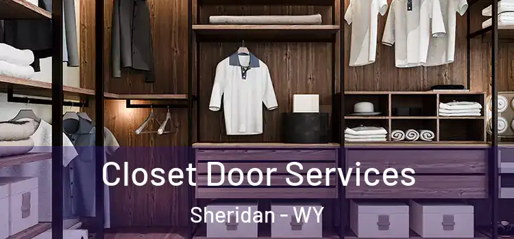  Closet Door Services Sheridan - WY