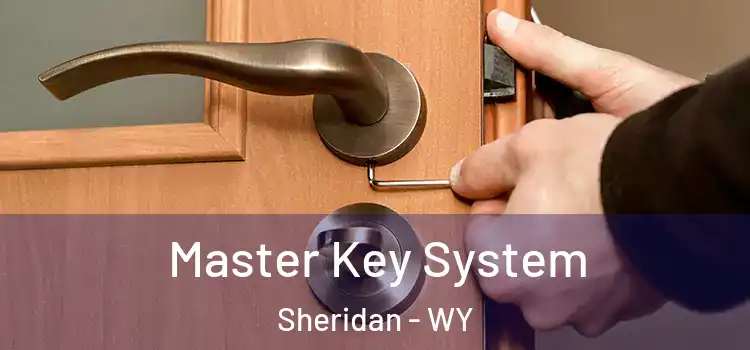  Master Key System Sheridan - WY